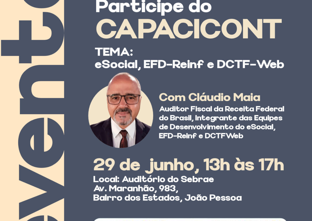 CAPACICONT- Abertas inscrições para capacitação sobre E-Social, EFD-Reinf e DCTF-Web