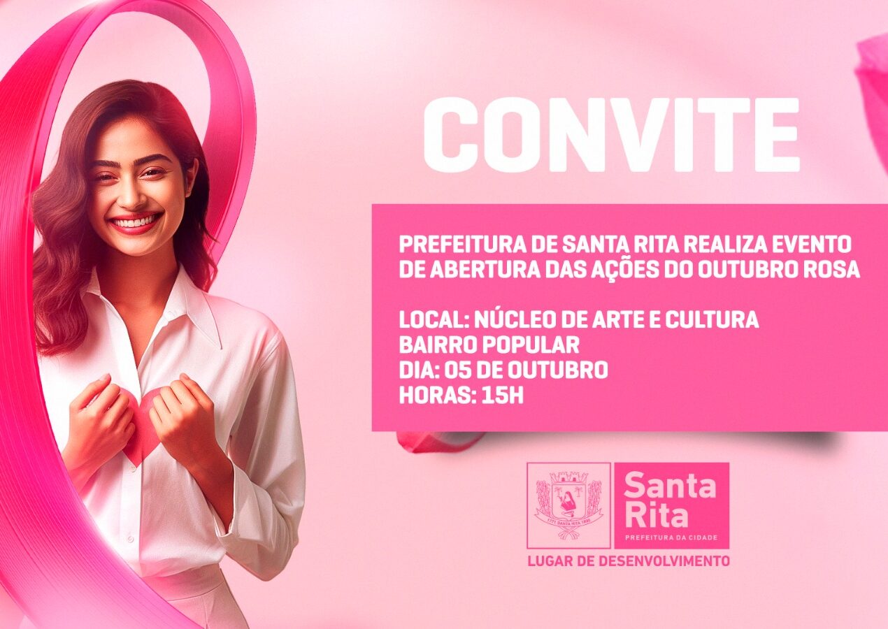 Santa Rita realiza abertura das ações do Outubro Rosa