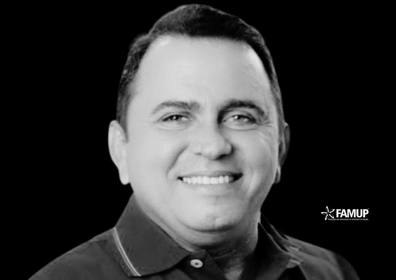 Famup lamenta falecimento do ex-prefeito de São José de Espinharas, Netto Gomes 