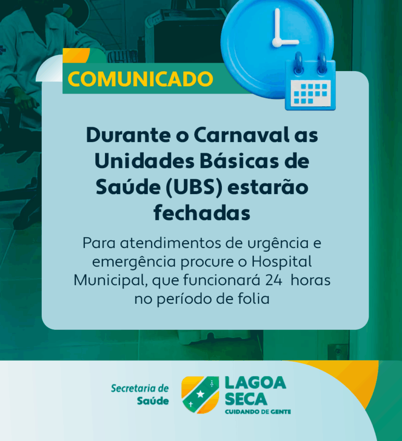 Saúde em Lagoa Seca: Veja como será o funcionamento durante o Carnaval