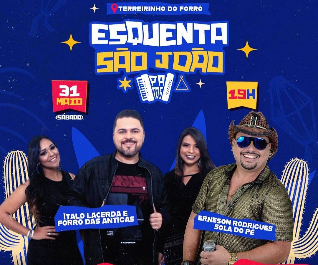 2ª noite do ‘Esquenta São João’ terá shows de Ítalo Lacerda e Erneson Rodrigues & Sola do Pé no Terreirinho do Forró
