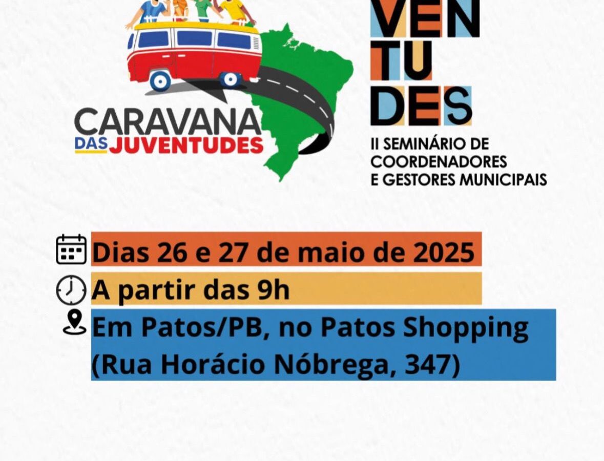 Caravana Nacional das Juventudes começa nesta segunda-feira (26), em Patos
