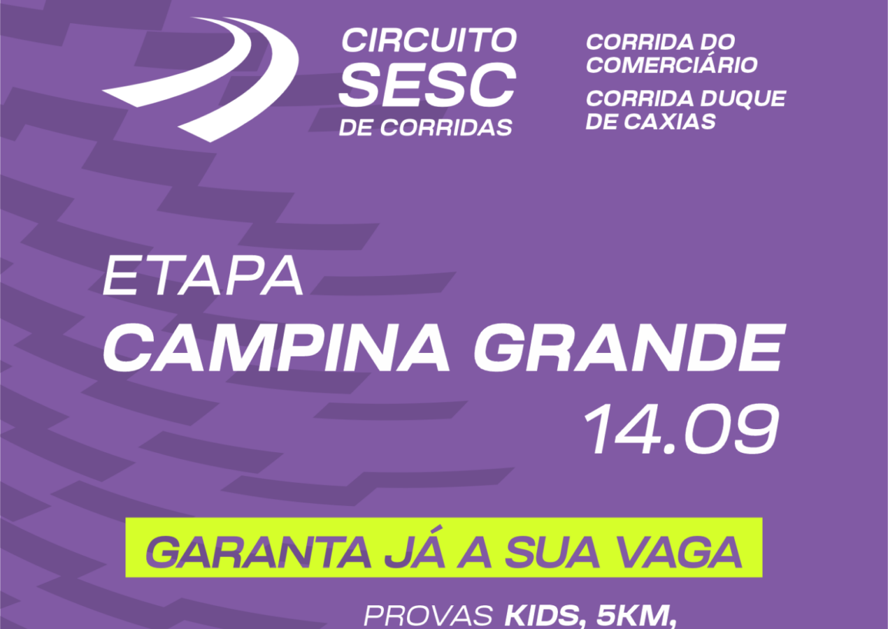 Circuito Sesc de Corridas retorna a Campina Grande no dia 14 de setembro