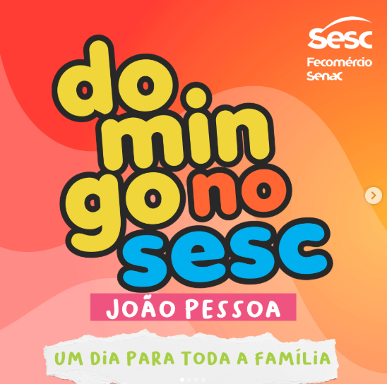 Sesc promove tarde de lazer gratuita para crianças e famílias em João Pessoa