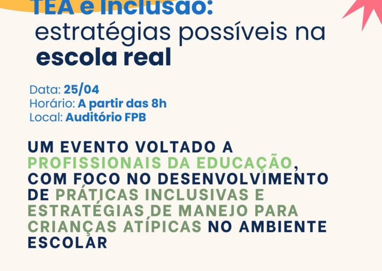 Educação inclusiva em pauta: evento gratuito sobre TEA acontece neste sábado na FPB