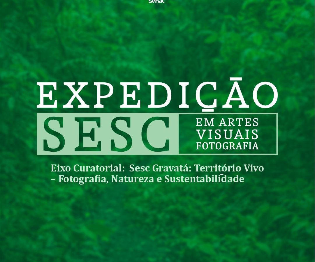 Sesc abre inscrições para seleção de fotógrafos do projeto Expedição, que une arte, natureza e sustentabilidade