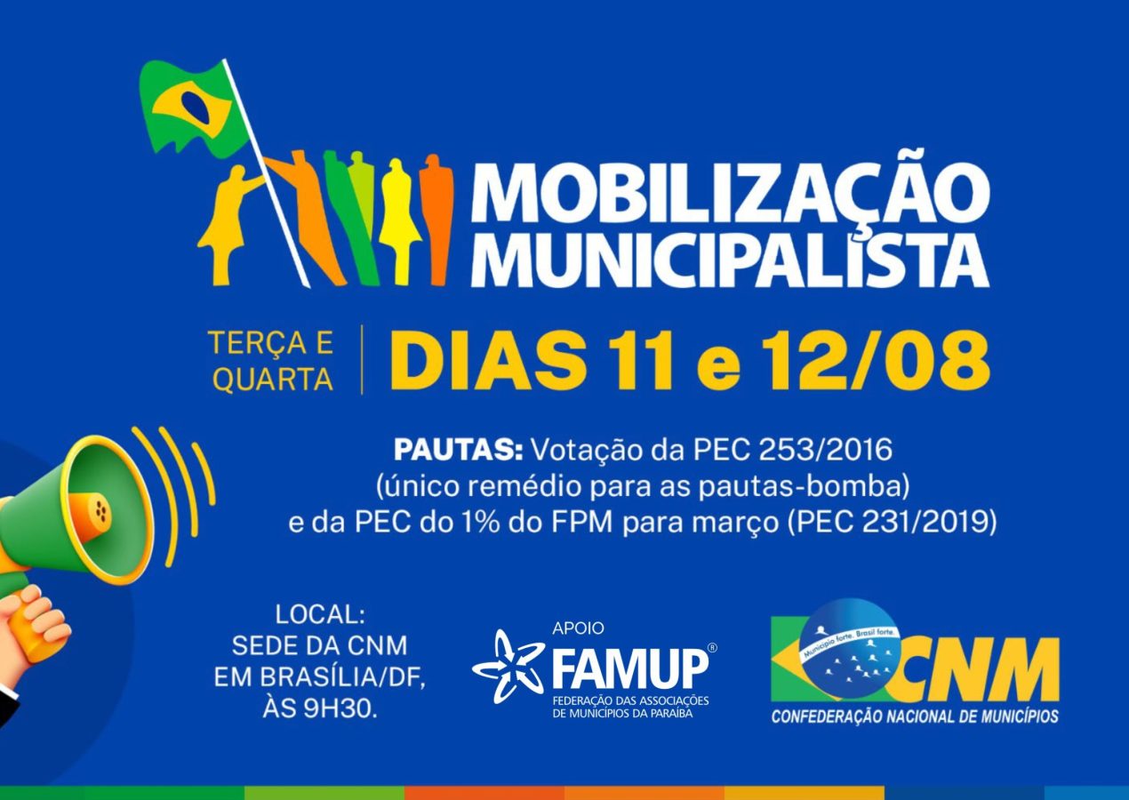 Famup convoca prefeitos paraibanos para Mobilização pela aprovação das PECs do 1% do FPM e da legitimidade junto ao STF
