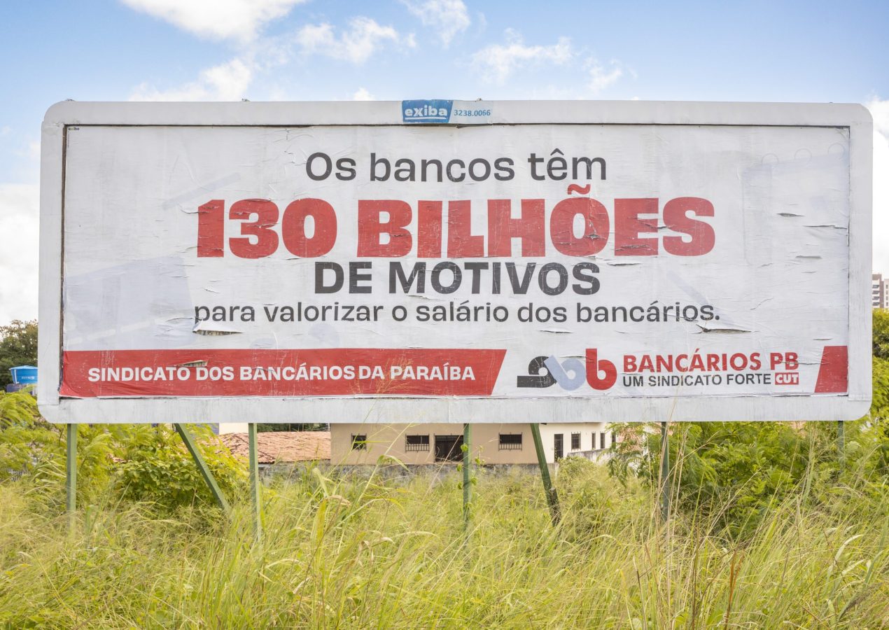R$ 130 bilhões: Sindicato dos Bancários da Paraíba lança campanha em outdoors por valorização salarial da categoria